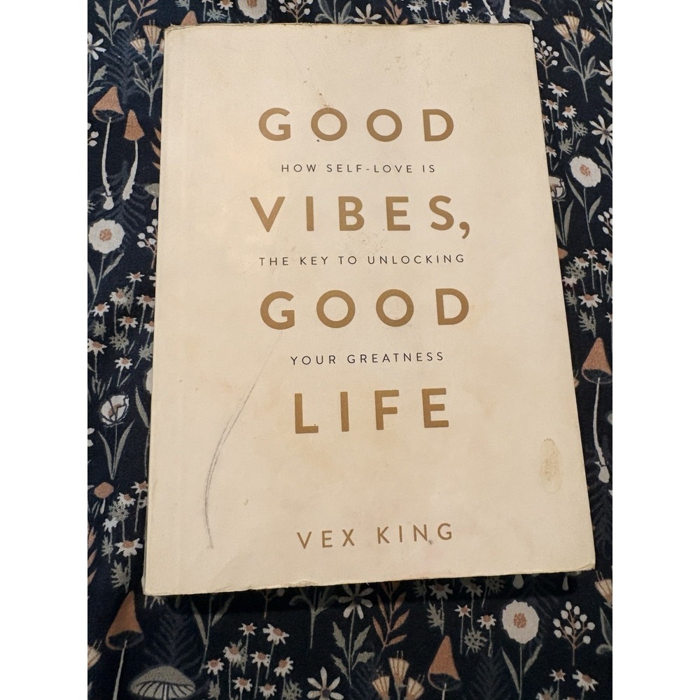Good Vibes, Good Life Vex king Book Self Love A Transformation Book - Picture 5 of 5